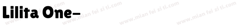 Lilita One字体转换